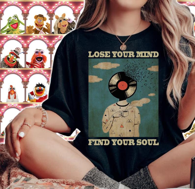 Lose your mind find your soul t-shirt woman shirt