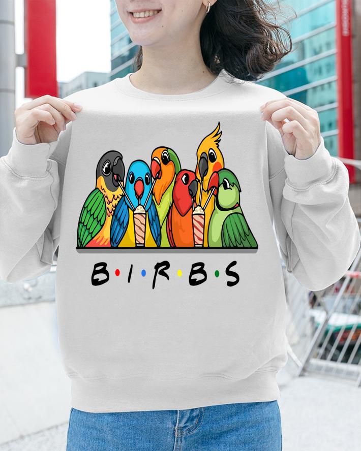 Friends Parrot Birds Birbs t-shirt sweatshirt