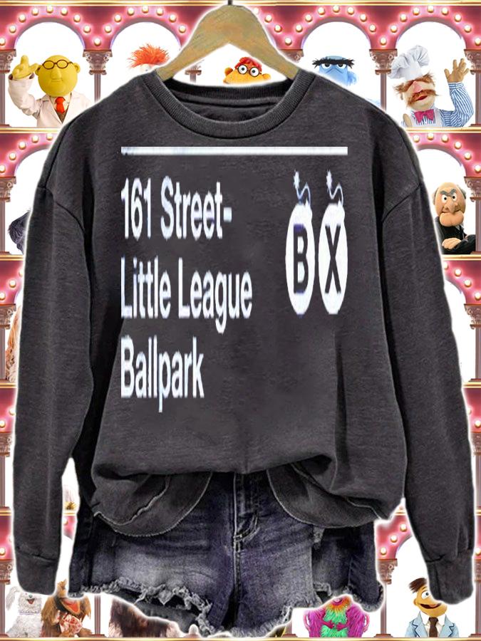 161 street little league ballpark B X shirt t-shirt sweatshirt