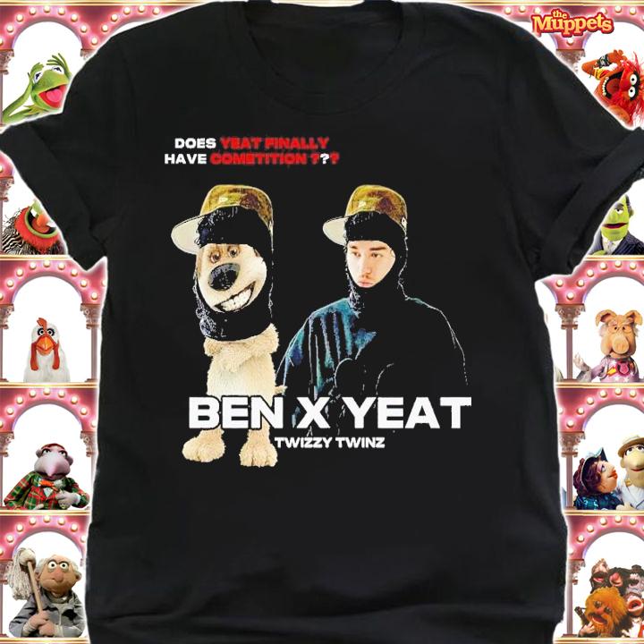 Ben X Yeat Twizzy Twinz does yeat finally have cometition t-shirt shirt