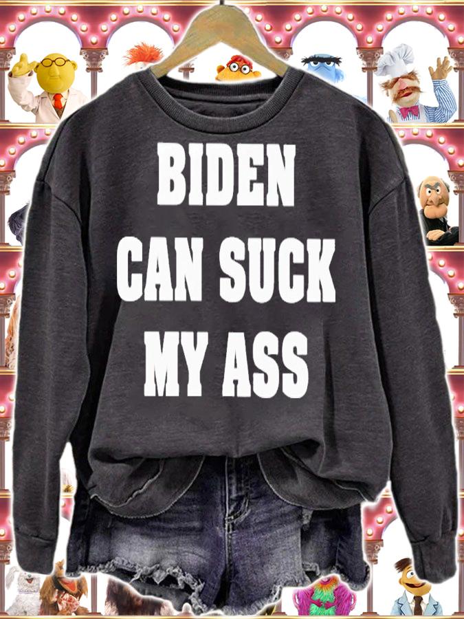 Biden can suck my ass 2023 shirt t-shirt sweatshirt