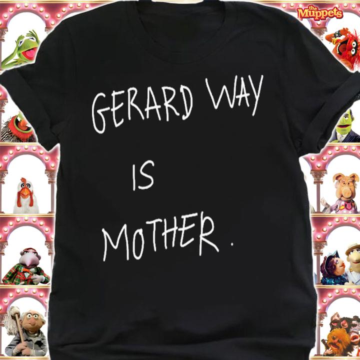 Gerald Way Is Mother Classic Shirt t-shirt shirt