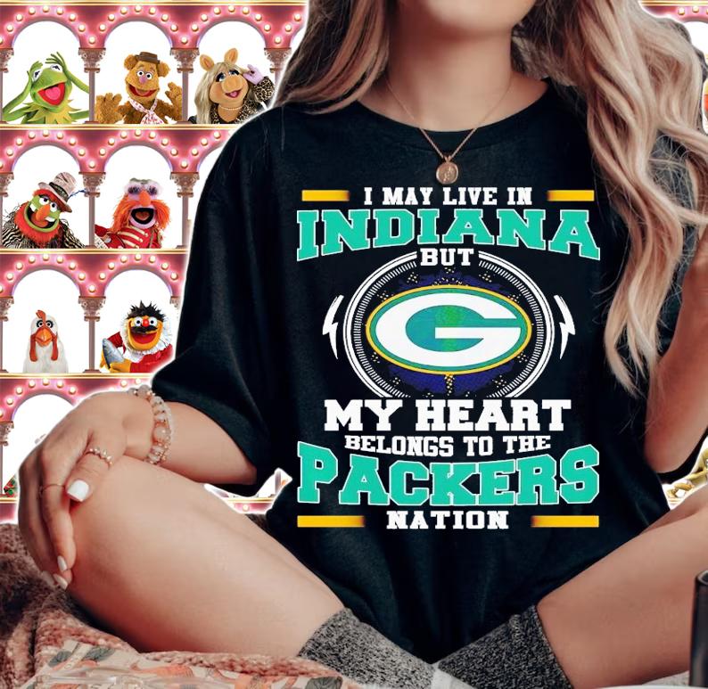 I may live in Indiana but my heart belongs to be Packers nation shirt t-shirt woman shirt