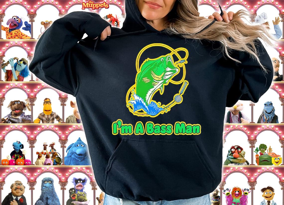 I'm a bassman shirt t-shirt hoodie