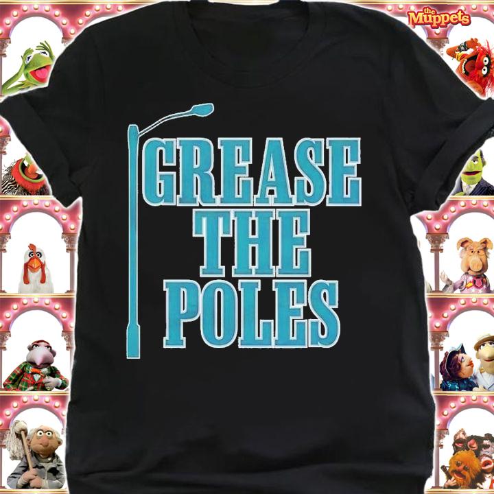 Men's Grease the Poles shirt t-shirt shirt