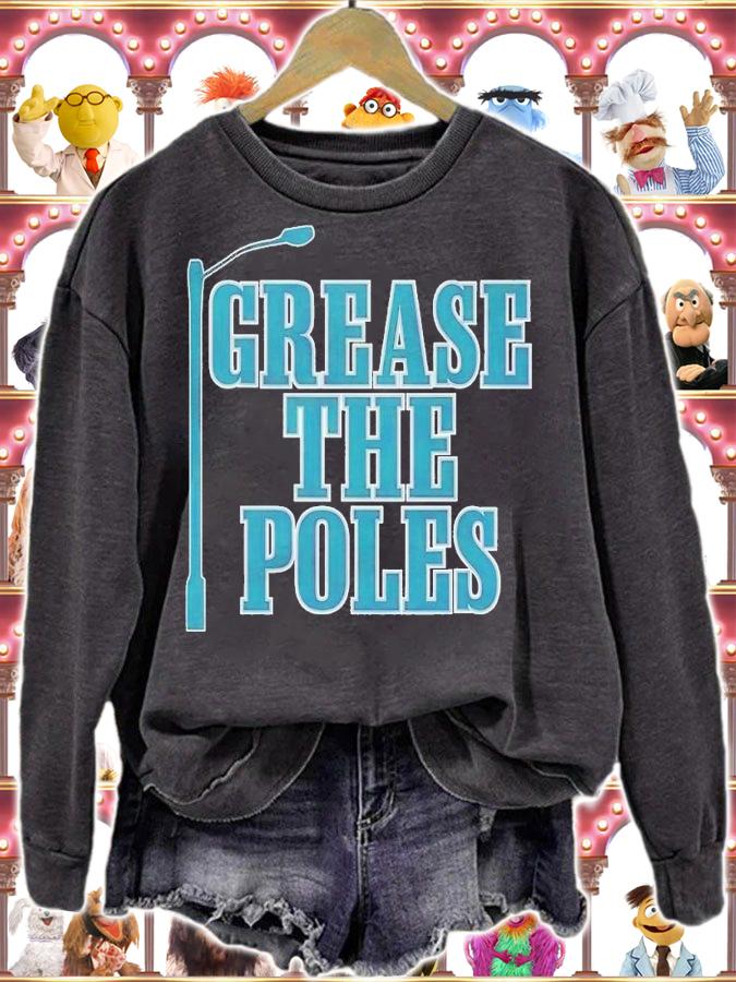 Men's Grease the Poles shirt t-shirt sweatshirt
