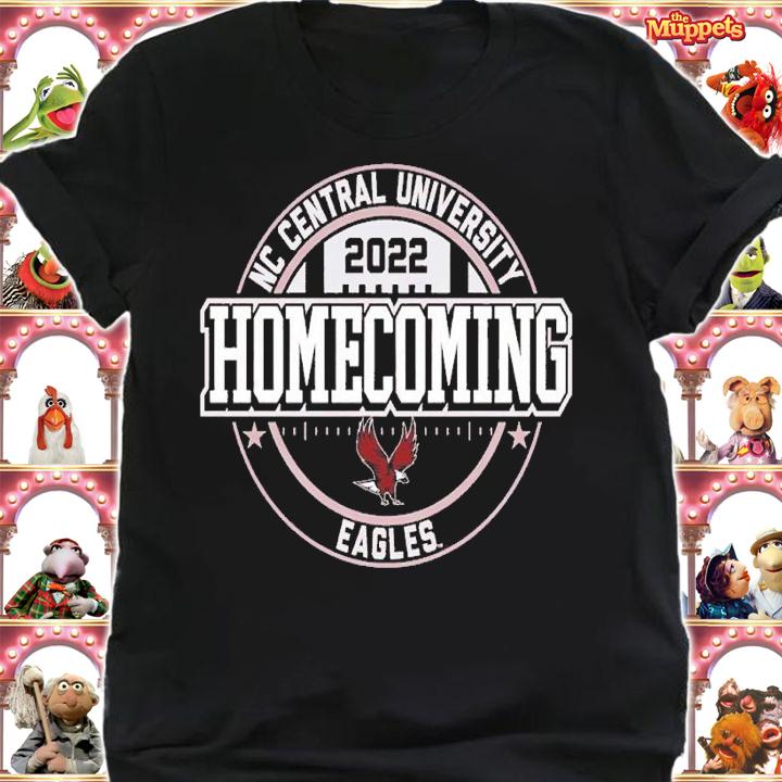 North Carolina Central University Eagles 2022 Homecoming shirt t-shirt shirt