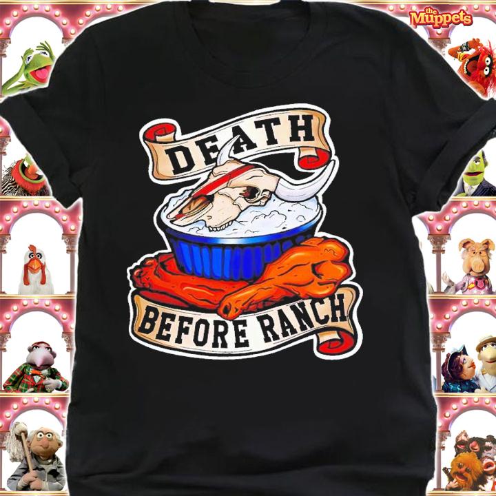 Death Before Ranch shirt t-shirt