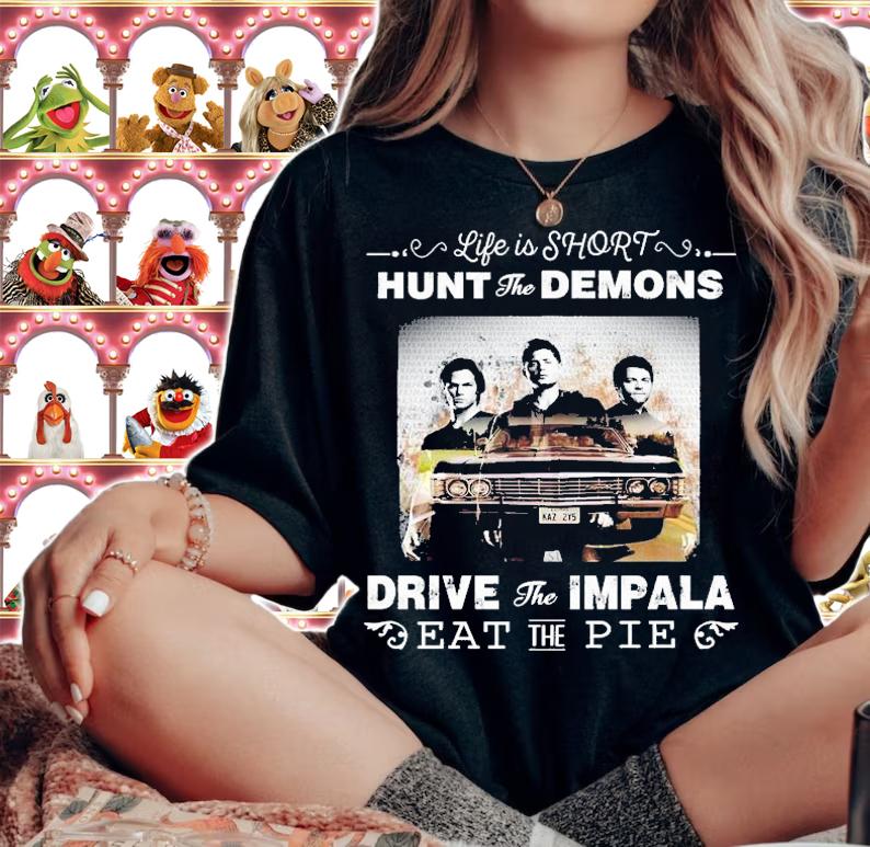 Brothers Supernatural Life Is Short Hunt The Demons Drive The Impala T-Shirt t-shirt woman shirt