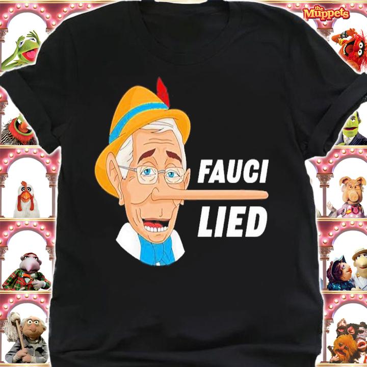 Fauci Lied Pinocchio Nose Shirt t-shirt