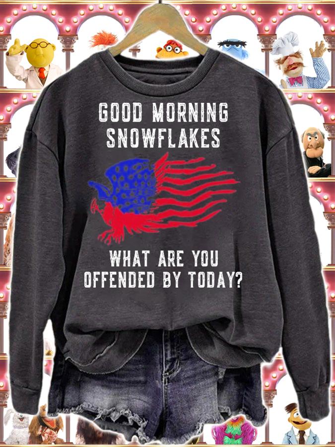Good Morning Snowflakes What Are You Offended By Today shirt t-shirt