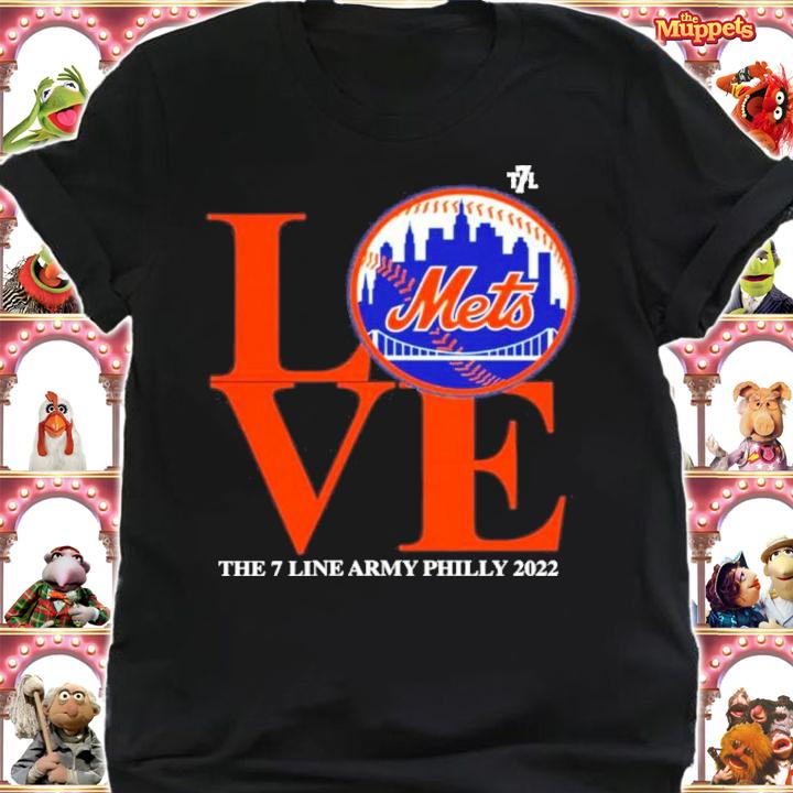 Love Mets The 7 Line Army Philly 2022 Shirt t-shirt