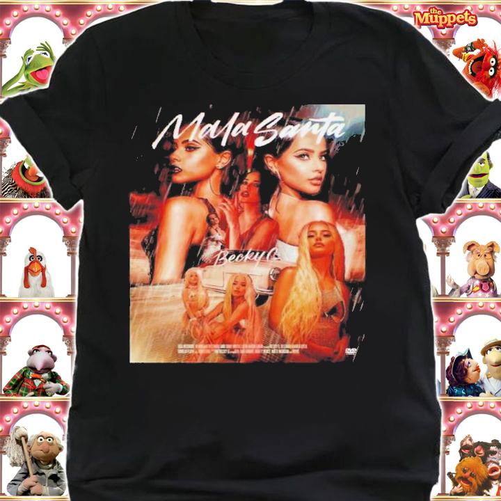 Mala Santa Becky G Vintage Shirt t-shirt shirt