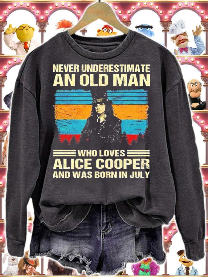 Never underestimate an old man who loves Alice Cooper and was born in July vintage shirt t-shirt