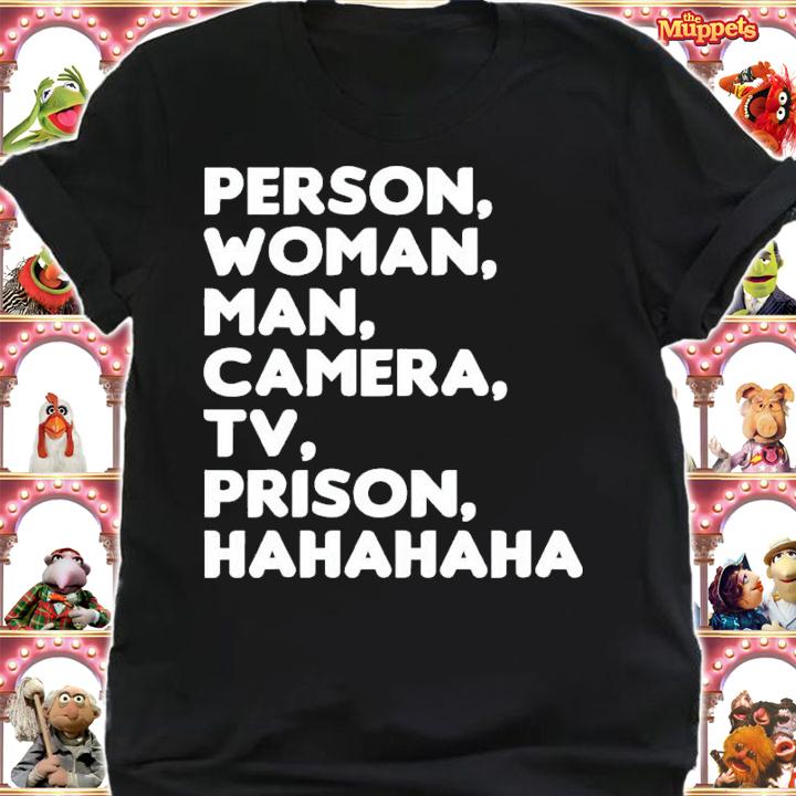 Person Woman Man Camera TV Prison Hahaha T-Shirt t-shirt shirt