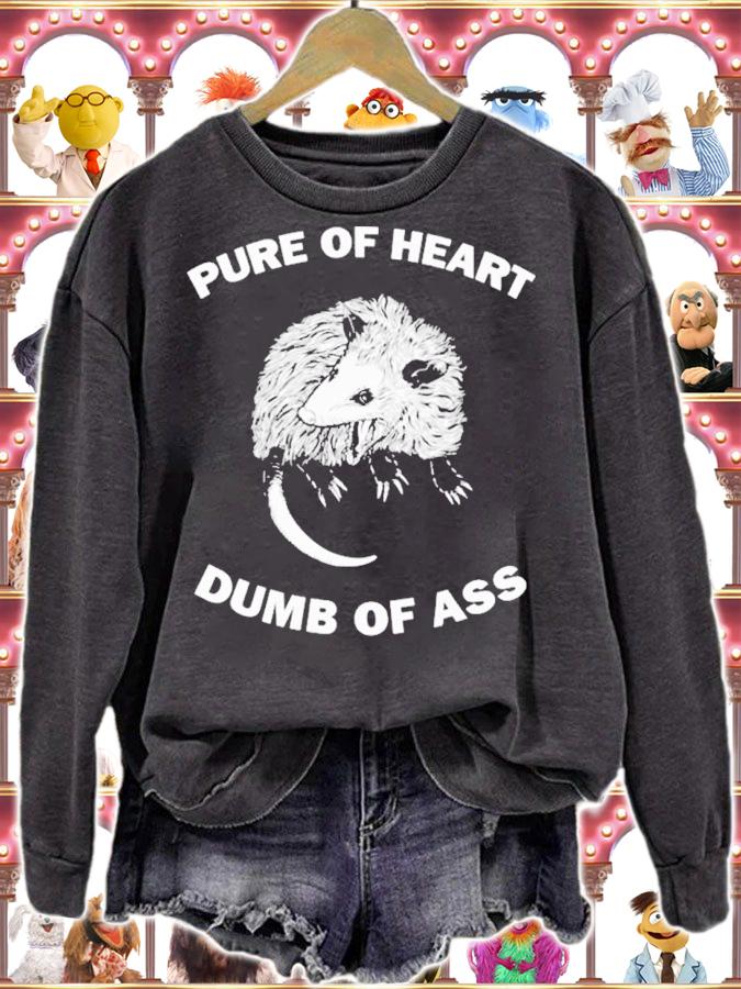 Pure of heart dumb of ass shirt t-shirt