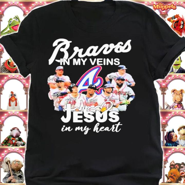 Atlanta Braves In My Veins Jesus In My Heart Signatures Shirt t-shirt