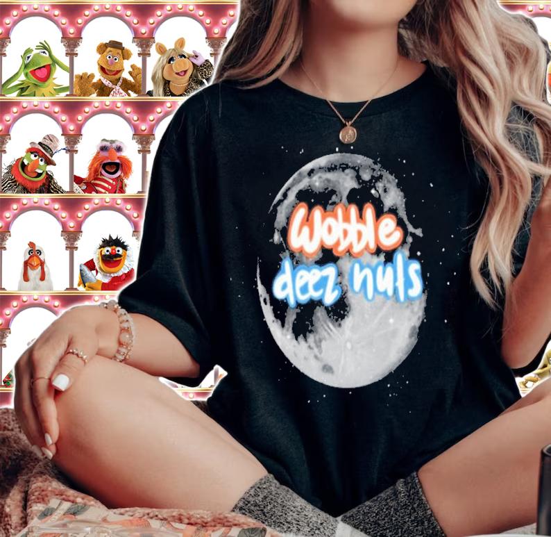Stellerarts Wobble Deez Nuts T-Shirt t-shirt woman shirt