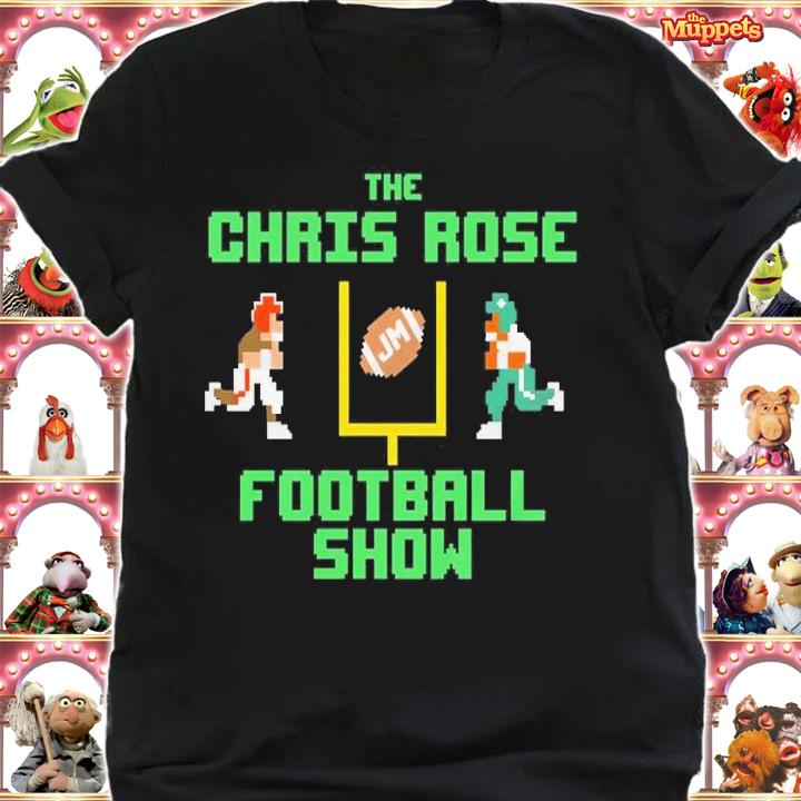The Chris Rose Football Show Head to Head shirt t-shirt