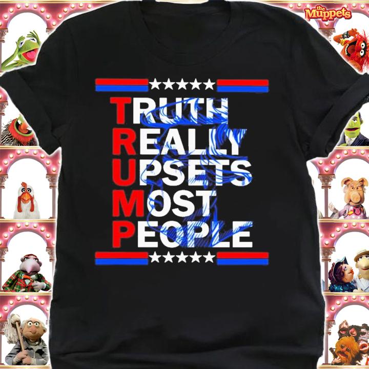 Trump Truth Really Upsets Most People 2022 Shirt t-shirt shirt