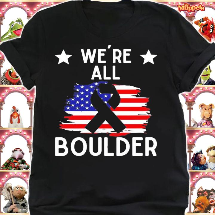 Were All Boulder Stop Gun Violence shirt t-shirt
