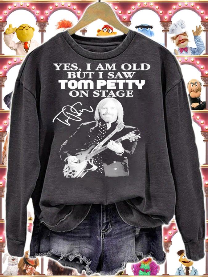 Yes I am old but I saw Tom Petty on stage signature shirt t-shirt