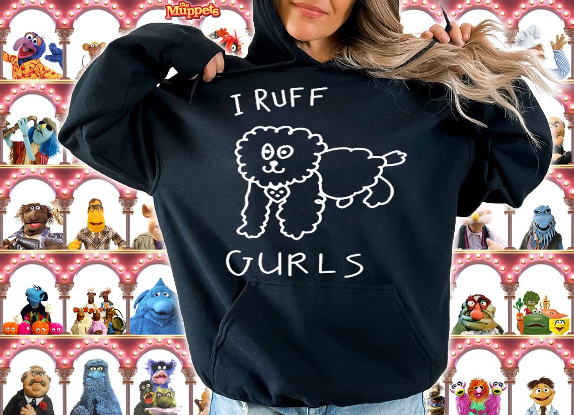 I Russ Gurls T-Shirt t-shirt hoodie