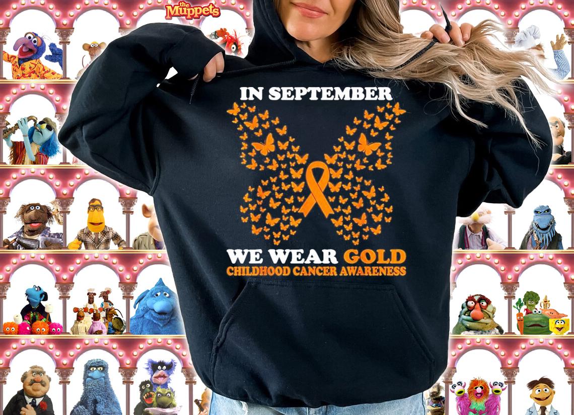 In September We Wear Gold Childhood Cancer Awareness T-Shirt t-shirt hoodie