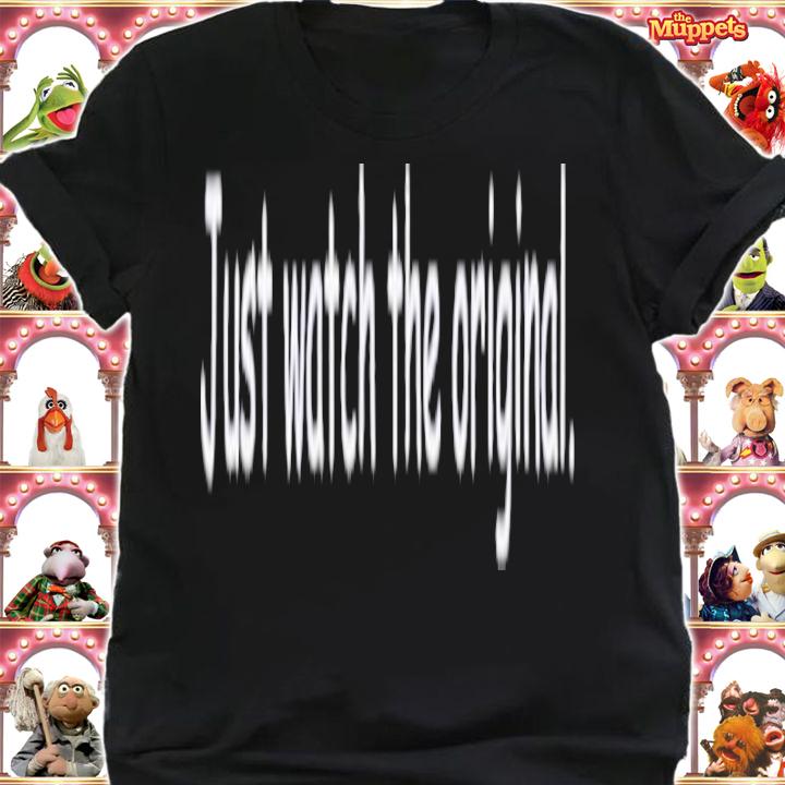 Just Watch The Original Jim Cummings Shirt t-shirt