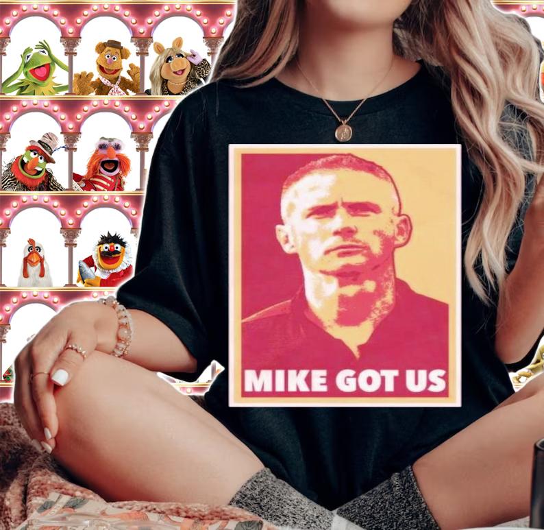 Mike Got US Shirt t-shirt woman shirt