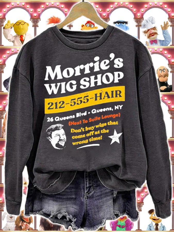 Morrie's Wig Shop 212-555-Hair Don't Buy Wigs That Come Off At The Wrong Time Shirt t-shirt