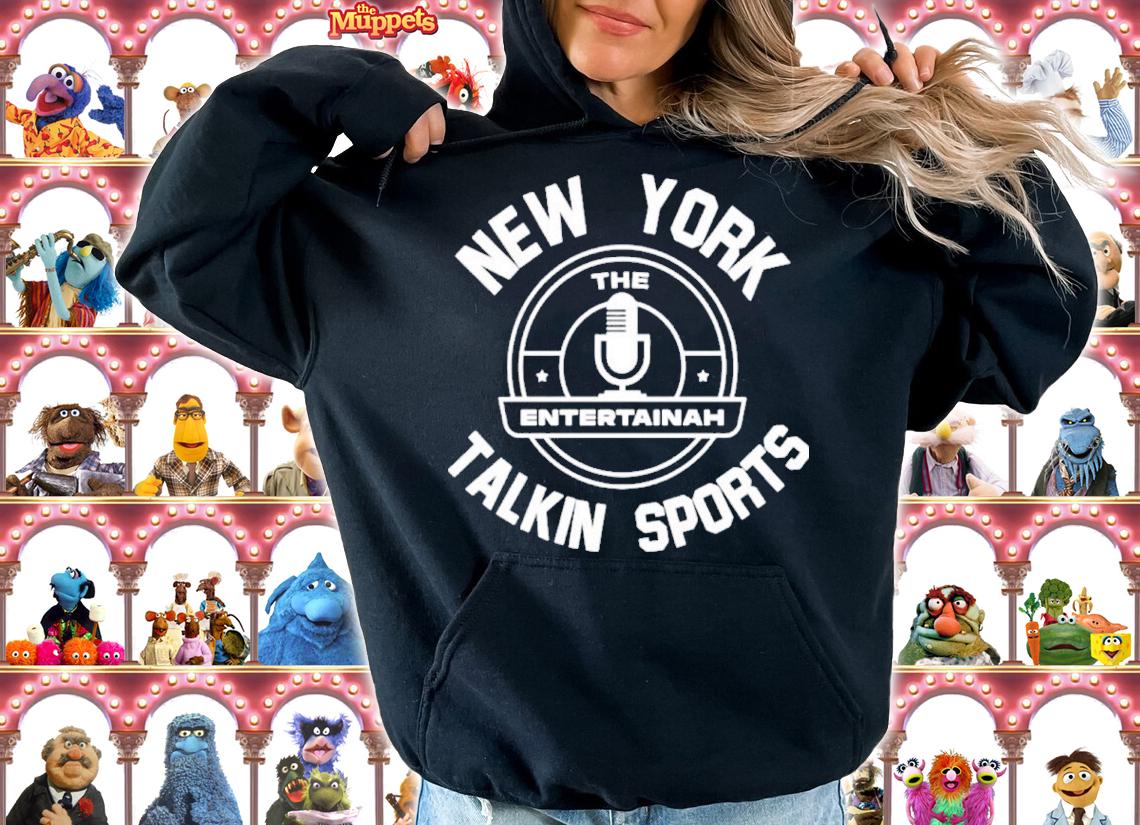 New York The Entertainah Talkin Sports Shirt t-shirt