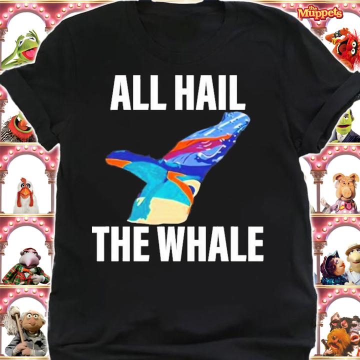 Robin Goodman All Hail The Whale T-Shirt t-shirt