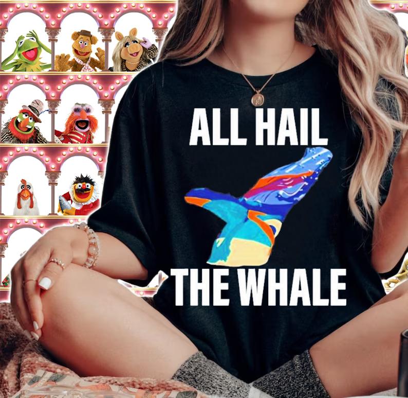 Robin Goodman All Hail The Whale T-Shirt t-shirt