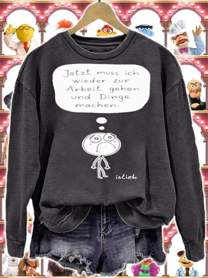 Zur Arbeit Gehen Und Dinge Machen Shirt t-shirt