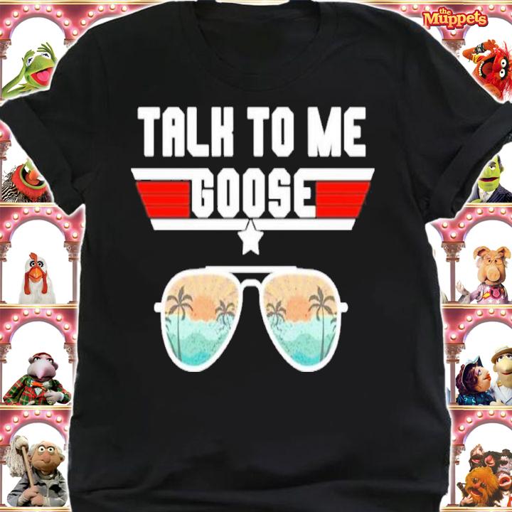 Talk To Me Goose Retro Shirt t-shirt