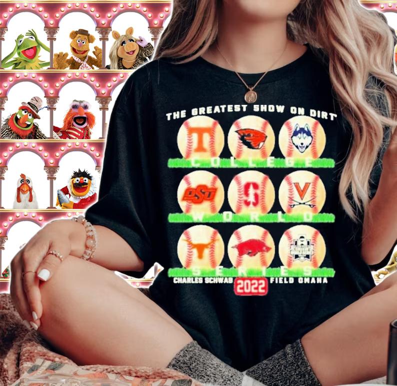 The Greatest Show On Dirt College World Series Charles Schwab Field Omaha 2022 T-Shirt t-shirt woman shirt