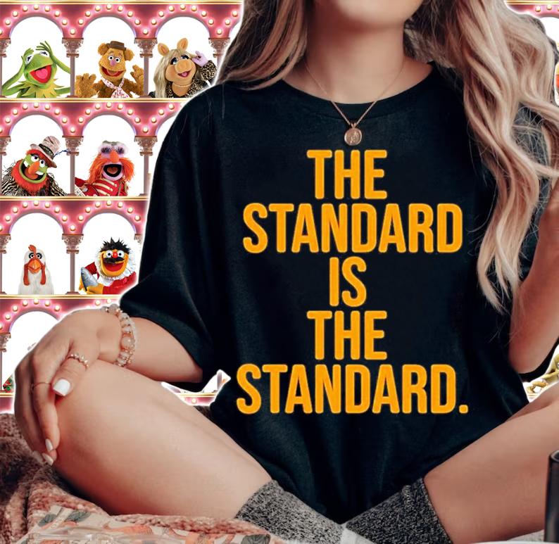 The Standard Is The Standard Steeler Shirt t-shirt
