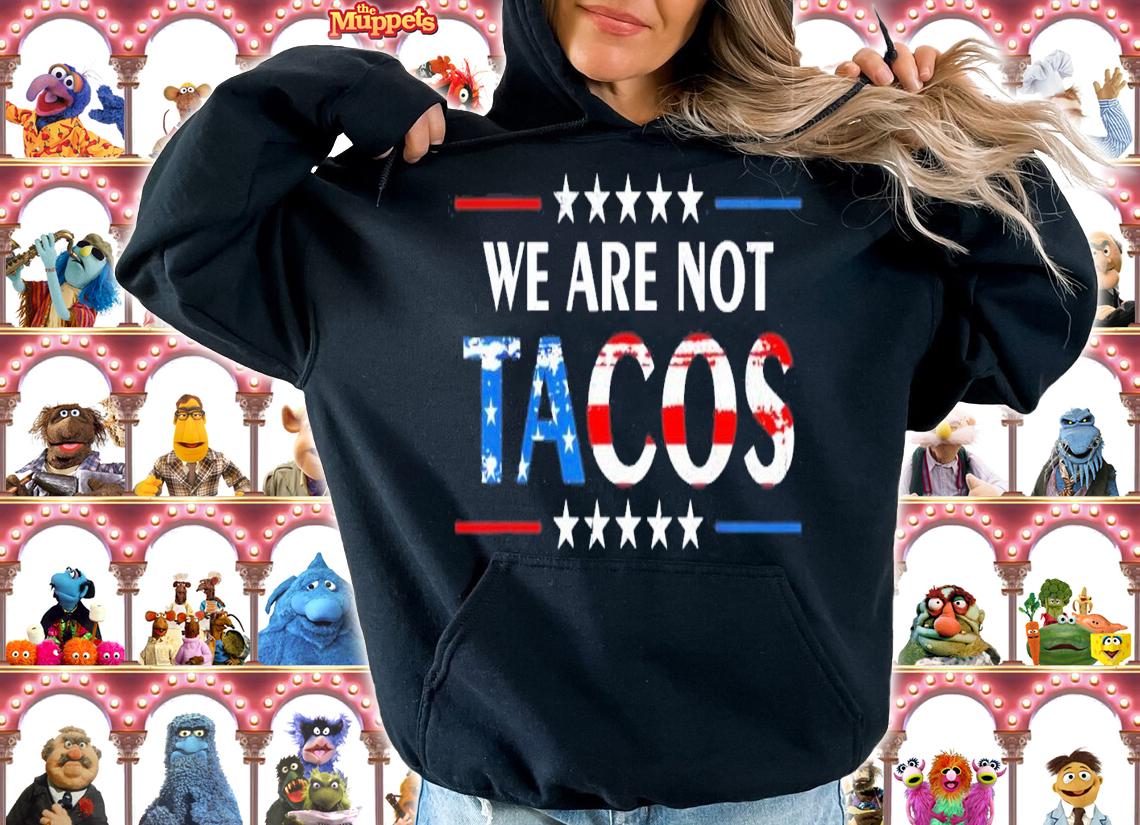 We Are Not Tacos Jill Biden Flag USA T-Shirt t-shirt