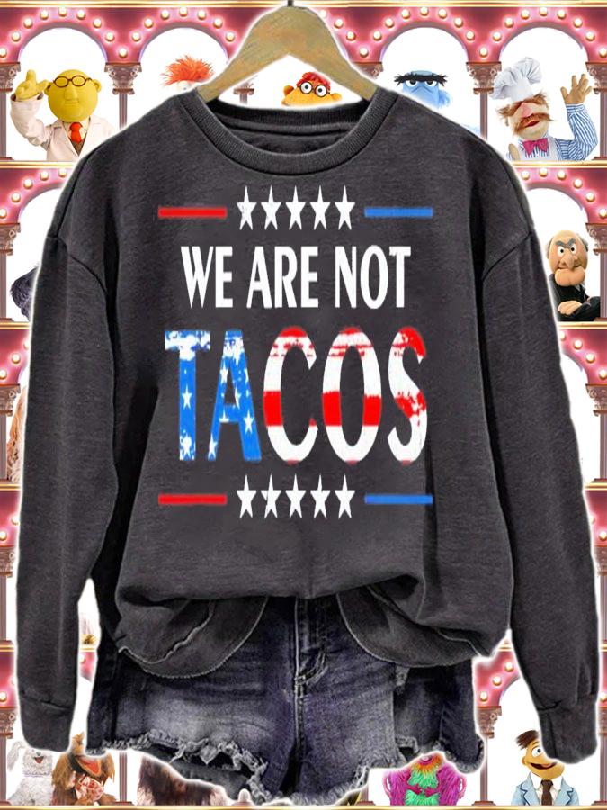 We Are Not Tacos Jill Biden Flag USA T-Shirt t-shirt