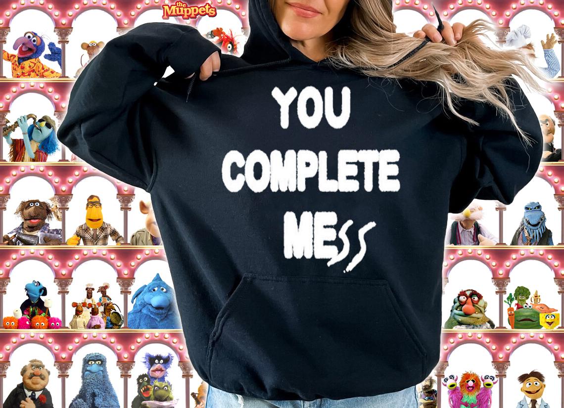 5 Seconds Of Summer You Complete Mess Shirt t-shirt hoodie
