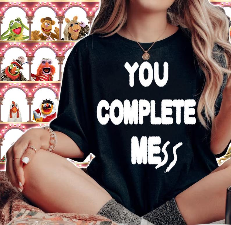 5 Seconds Of Summer You Complete Mess Shirt t-shirt woman shirt