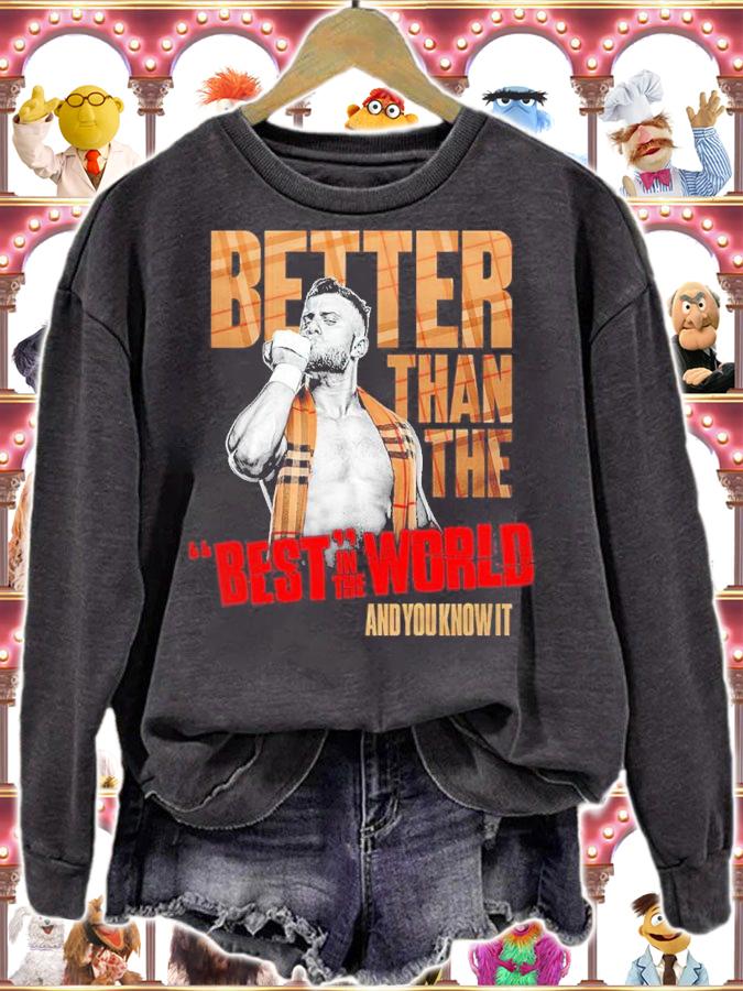 All Elite Wrestling MJF Better Than The Best In The World Shirt t-shirt sweatshirt