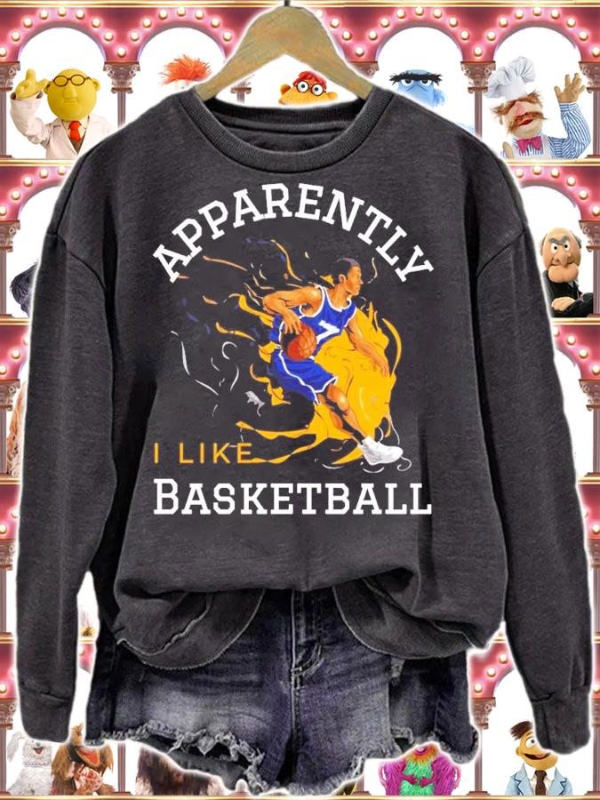 Apparently I Like Basketball Shirt t-shirt