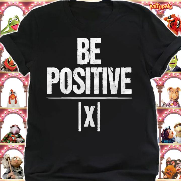 Avoid Negativity Math Be Positive Motivational Gift T-shirt t-shirt shirt
