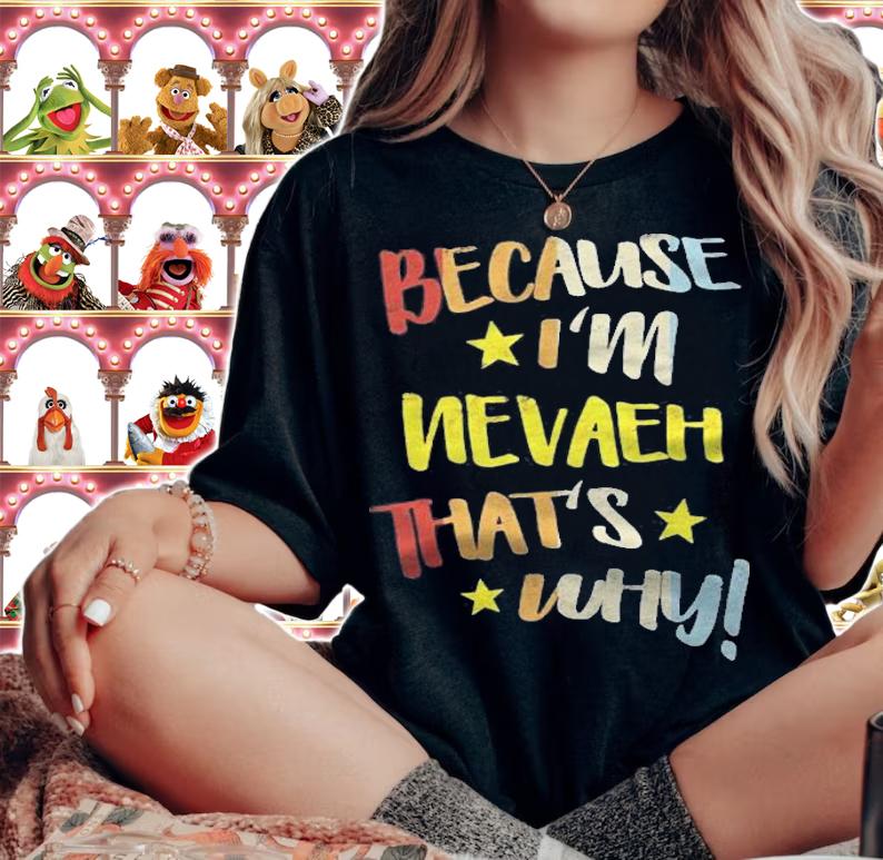 Because Im Nevaeh Thats Why Retro Vintage Name Gift Shirt t-shirt woman shirt