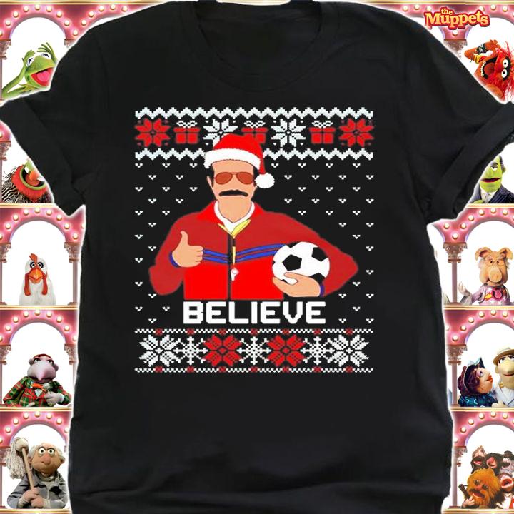 Believe Ugly Christmas Funny Xmas Shirt t-shirt shirt
