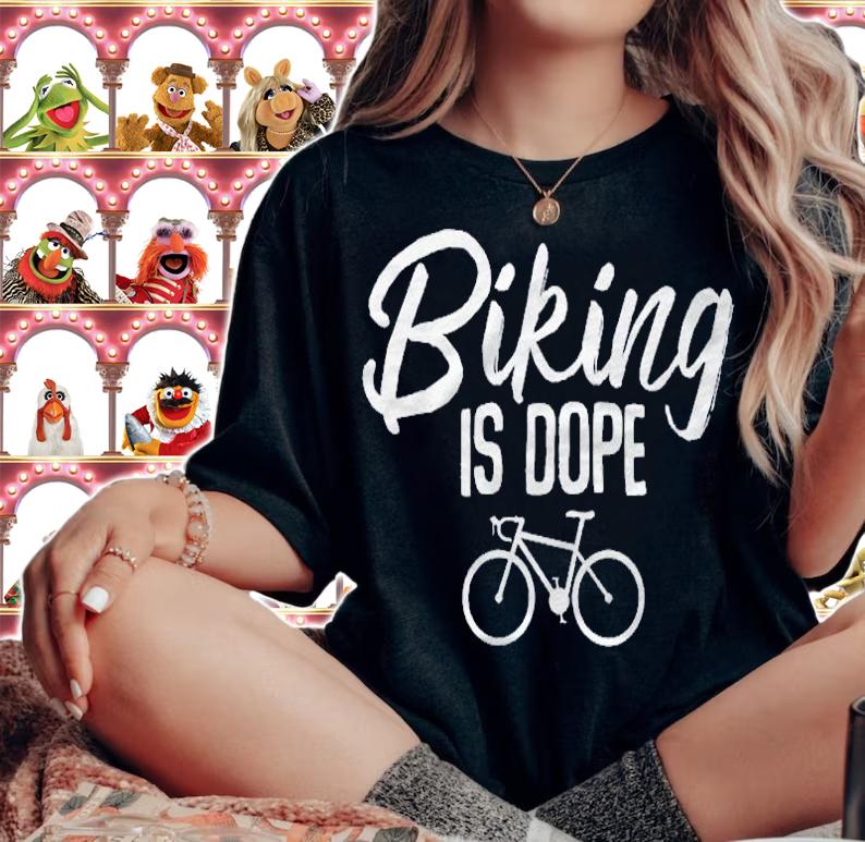Biking Is Dope Cycling & Triathlon Gifts Shirt t-shirt woman shirt