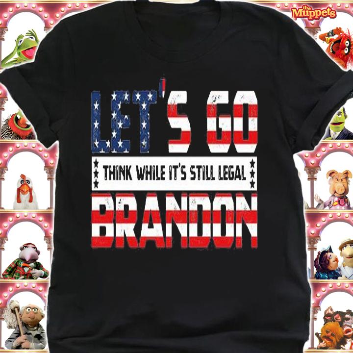 Let's Go Brandon Think While It's Still Legal Let's Go Brandon US Flag Vintage T-Shirt t-shirt