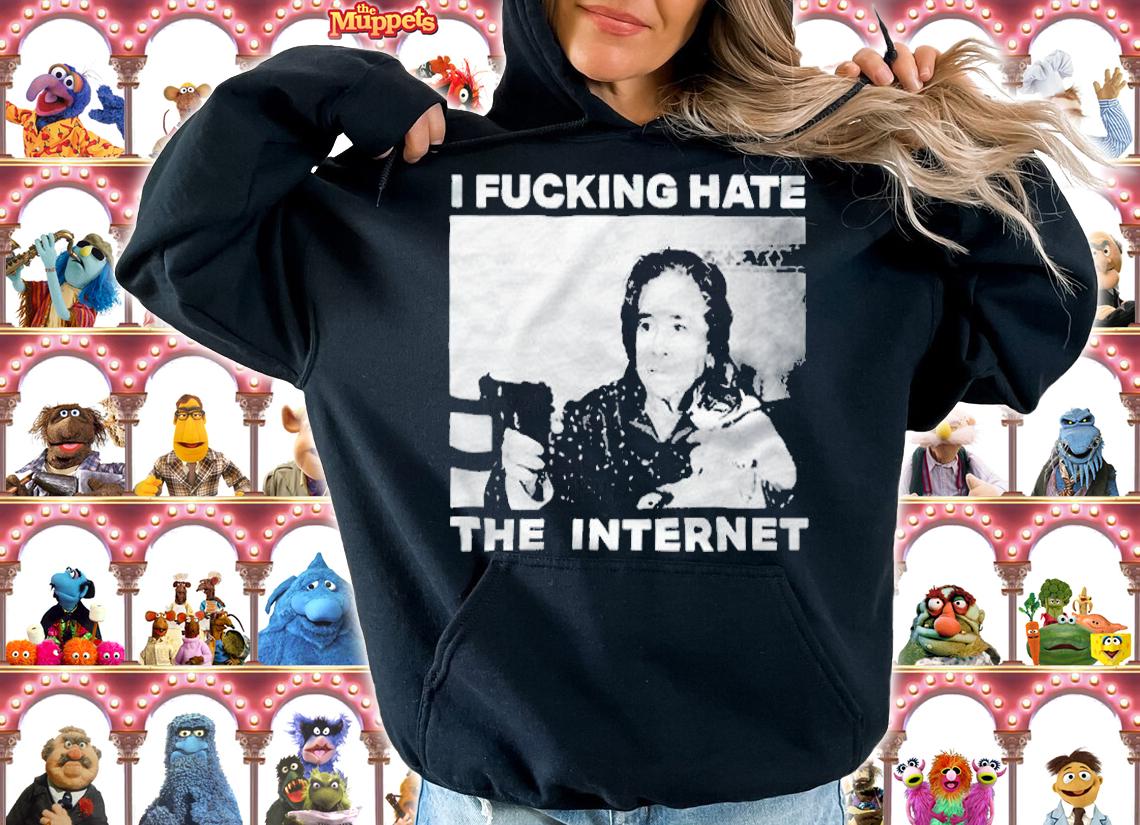 Nothing But Thieves I fucking hate the internet T-shirt t-shirt hoodie